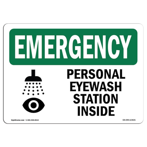 OSHA Emergency Sign, 3.5" Height, Personal Eyewash Station Inside With Symbol, Landscape, 10PK
